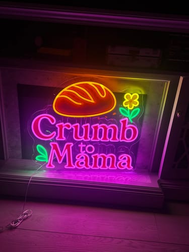 Customer photo review of Crumb to Mama -  Premium Neon Artwork