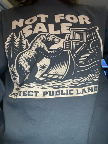 Customer photo review of Not For Sale Public Lands Bulldozer Long Sleeve Tee