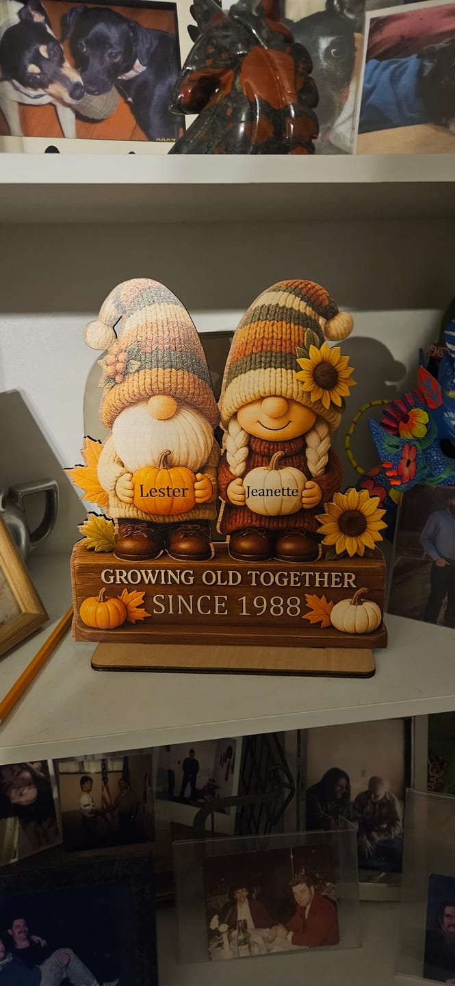 Customer photo review of Personalized "Growing Old Together" Gnome Plaque With Couple Names & Sunflowers Pumpkins Autumn's Warm Charm For Couple Gift For Grandparent