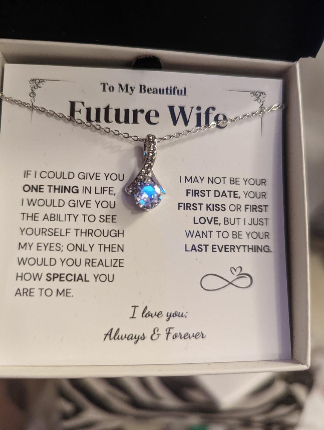 Customer photo review of Future Wife Gift- My Last Everything