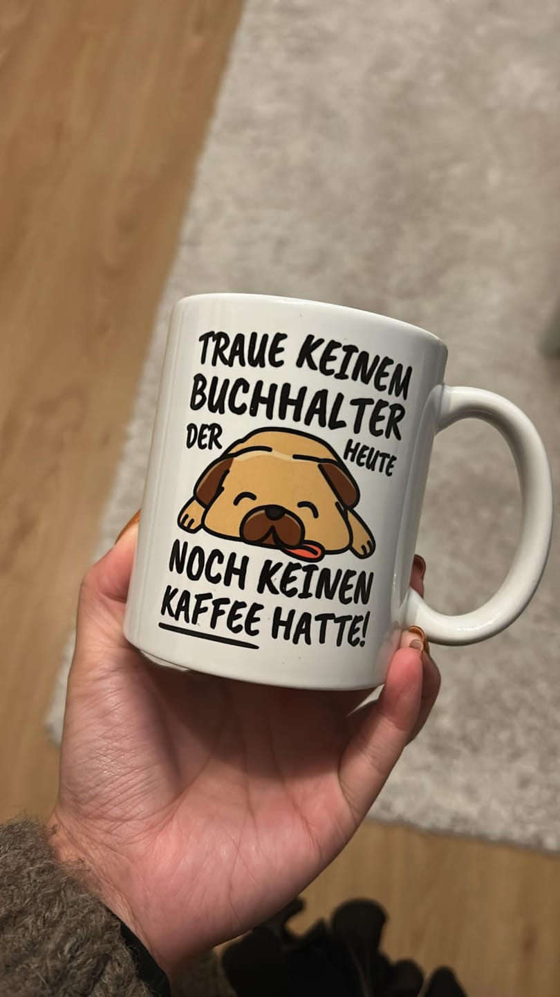 Customer photo review of Tasse Buchhalter lustig Buchhalter Geschenk Beruf Spruch Kaffeebecher Buchhalter Geschenkidee Buchhaltung Buchführung Bilanz Buchführer Kaffee-Tasse Teetasse Becher