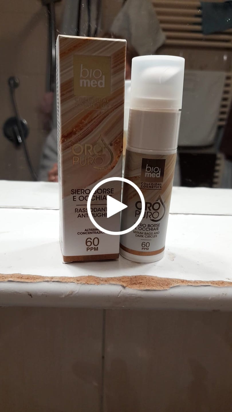 Customer video review of SIERO BORSE OCCHIAIE ALL'ORO ATTIVO 60ppm - 30ml