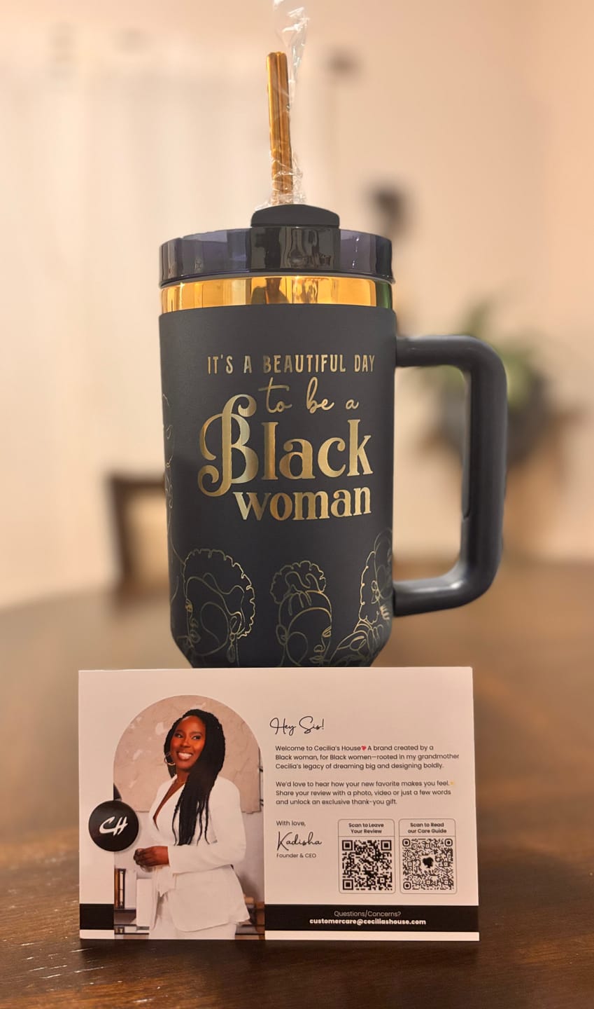 Customer photo review of "Navy Noir" 40oz Insulated Tumbler – "It’s a Beautiful Day to be a Black Woman" | PRE-ORDER SHIPS BY 12/12/25