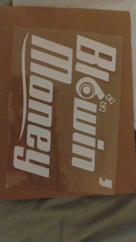 Customer photo review of BLOWIN' MONEY DECAL