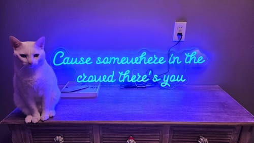 Customer photo review of Cause somewhere in the crowd there’s you (version 1) - Premium Neon Artwork