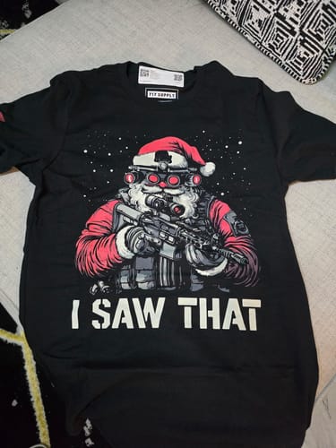 Customer photo review of I Saw That Shirt