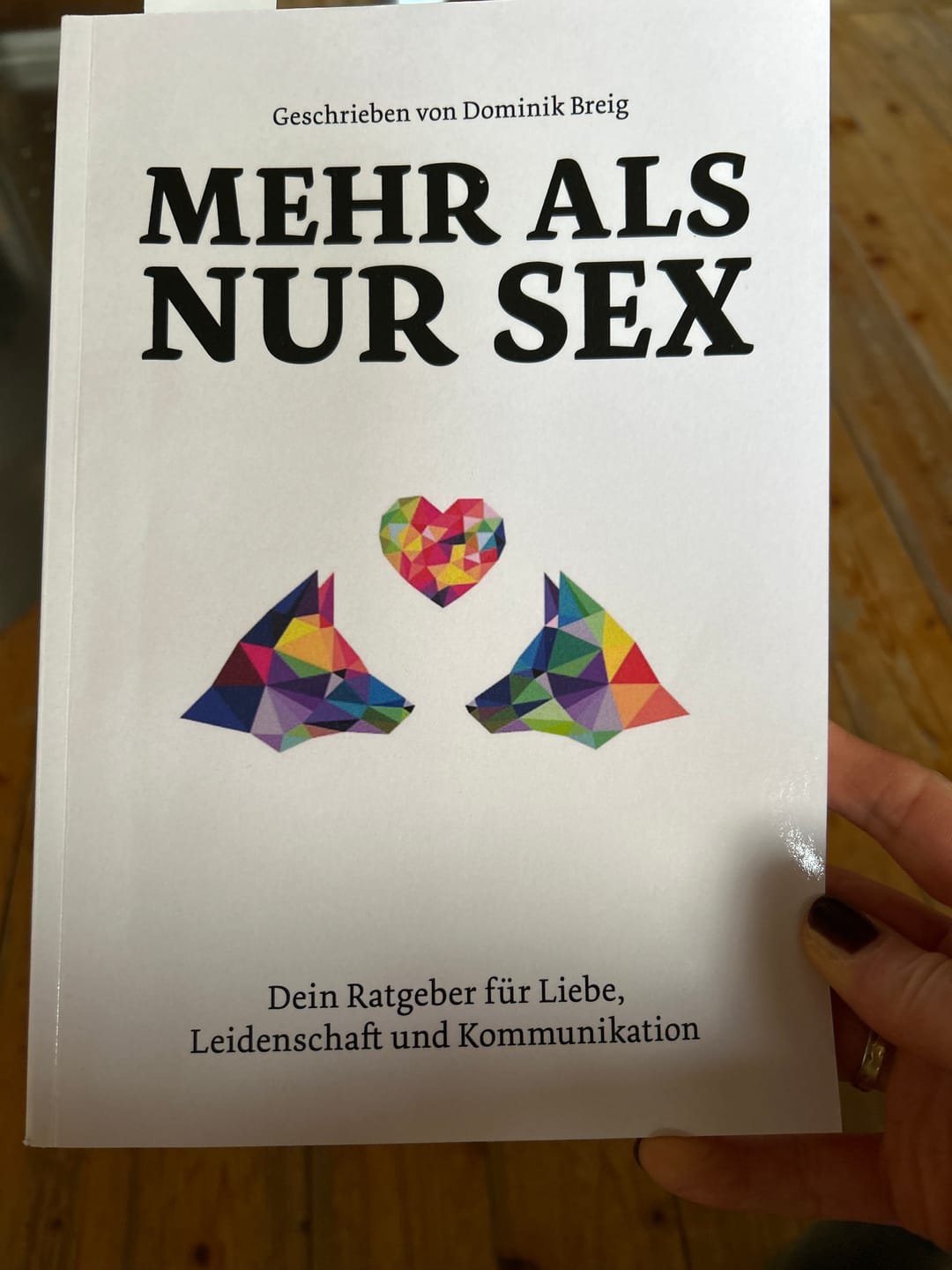Customer photo review of Mehr als nur Sex: Dein Ratgeber für Liebe, Leidenschaft und Kommunikation