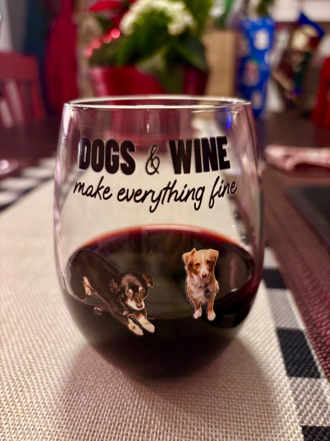 Customer photo review of Pets & wine make me fine -  Personalized Wine Glass