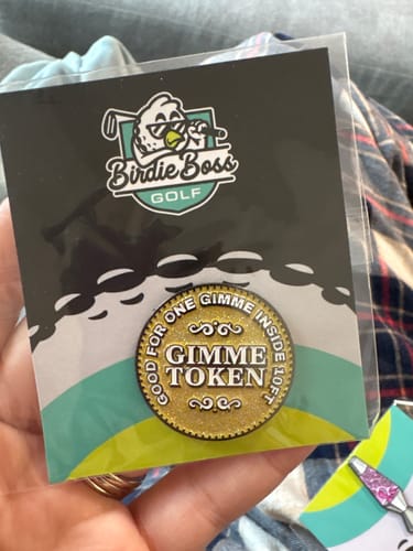 Customer photo review of Gimmie Token - Ball Marker