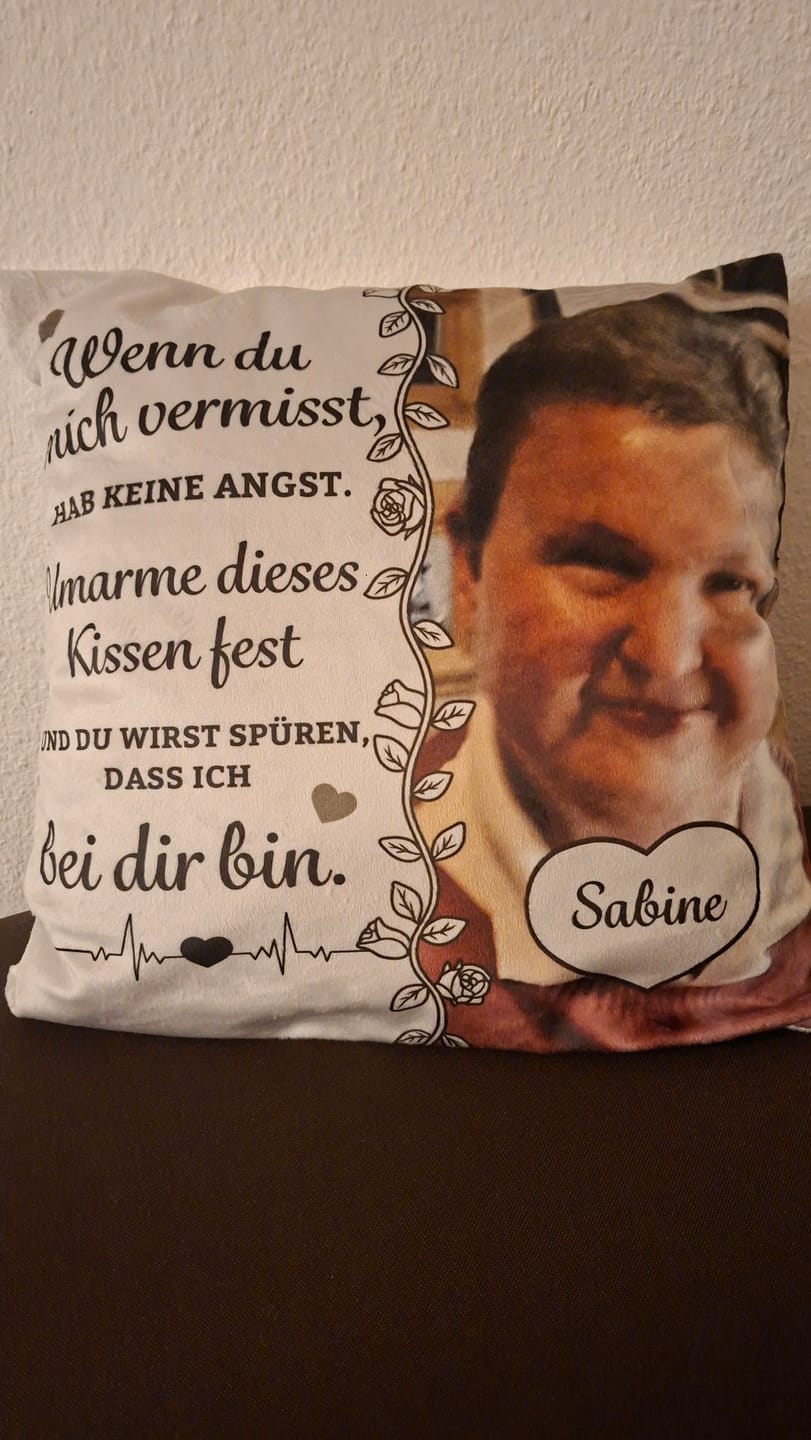 Customer photo review of Wenn du mich vermisst - Personalisiertes Kissen
