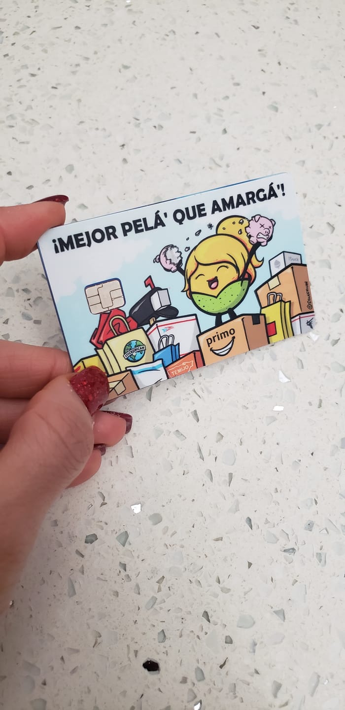 Customer photo review of (Damas) Mejor Pelá' que Amargá' - Sticker para Tarjeta de Crédito