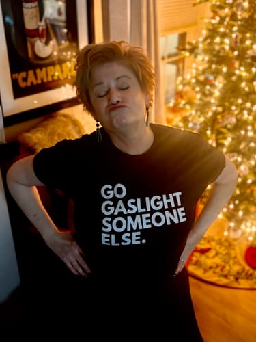 Customer photo review of Gaslight Unisex T-Shirt