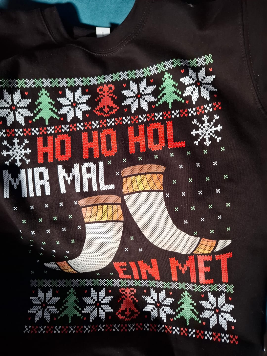 Customer photo review of Ho ho hol mir ein Met - Sweatshirt Unisex