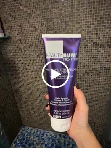 Customer video review of Anti-Aging Night Time Lotion & Anti-Stress BeautyBum®+