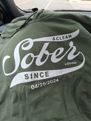 Customer photo review of Recovery Hoodie | Sober Since Men's Hoodie with Custom Sobriety Date