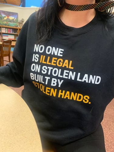 Customer photo review of Stolen Land Sweatshirt