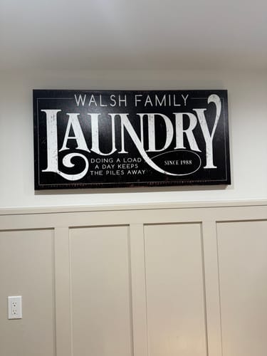 Customer photo review of Laundry Room Sign Decor Personalized