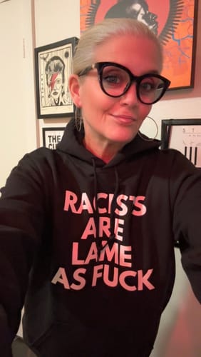 Customer photo review of Racist Are Lame Hoodie