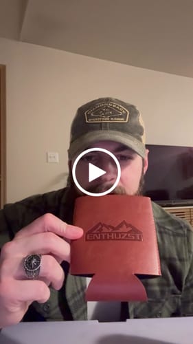 Customer video review of ENTHUZST™ LEATHER KOOZIE