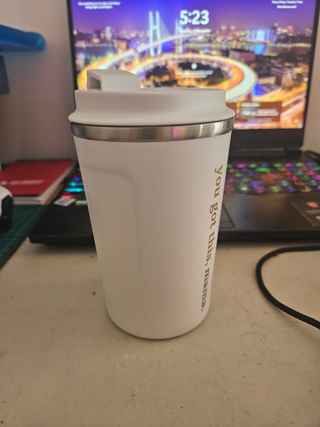 Customer photo review of ‘You got this, mama’ Keep Cup