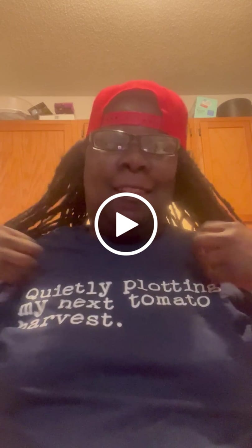 Customer video review of Quietly Plotting Tomato Harvest T-Shirt