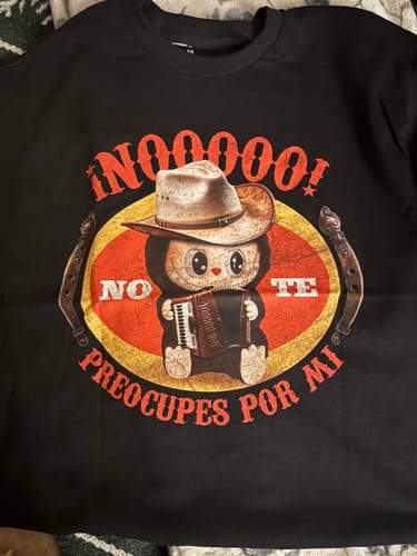 Customer photo review of Playera Labubu Norteño "NO TE PREOCUPES POR MI"