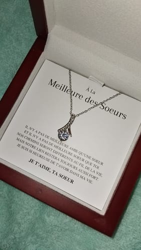 Customer photo review of Collier Amour Infini - À la meilleure des soeurs - Je t'aime, ta soeur