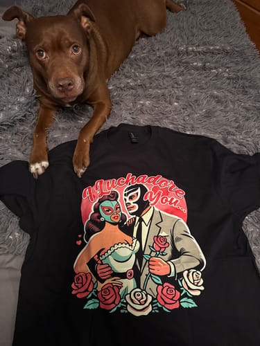 Customer photo review of El Mexicano I Luchadore You T-Shirt