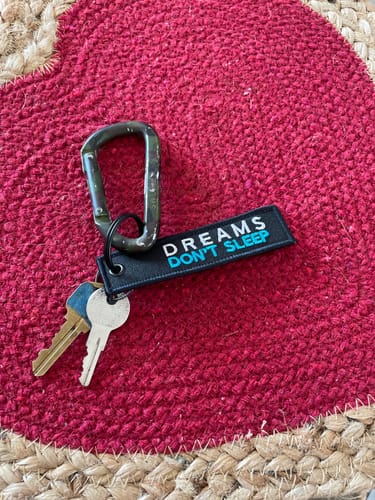 Customer photo review of DREAMS DON'T SLEEP KEY TAG