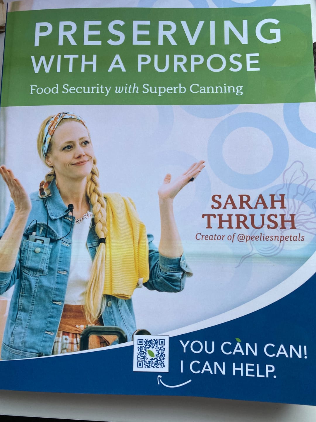 Customer photo review of Canning Cookbook: Sarah Thrush Preserving with a Purpose