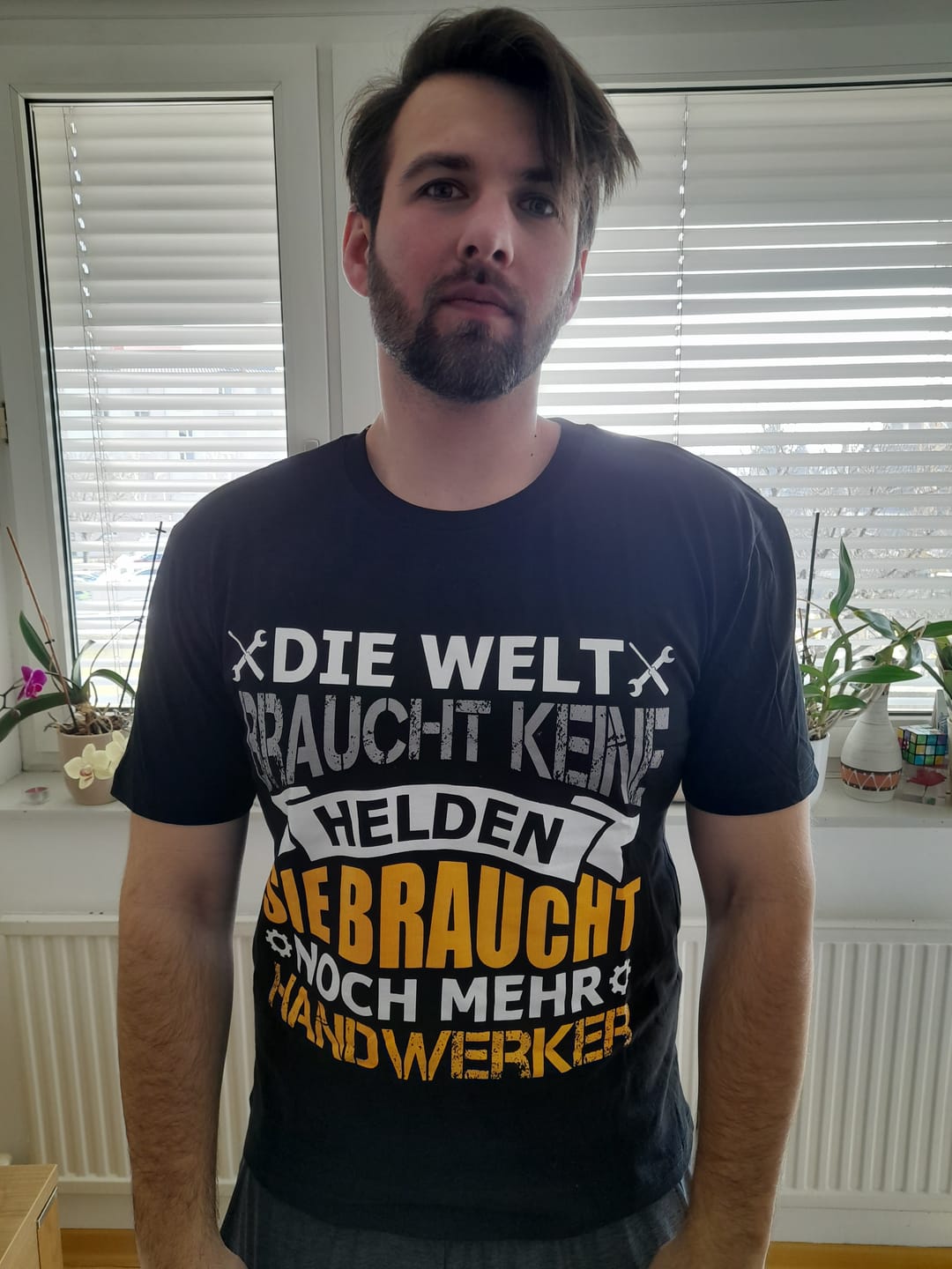 Customer photo review of Handwerker Humor T-Shirt - Die Welt braucht mehr von uns!