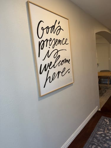 Customer photo review of Large Poster: God's Presence Is...