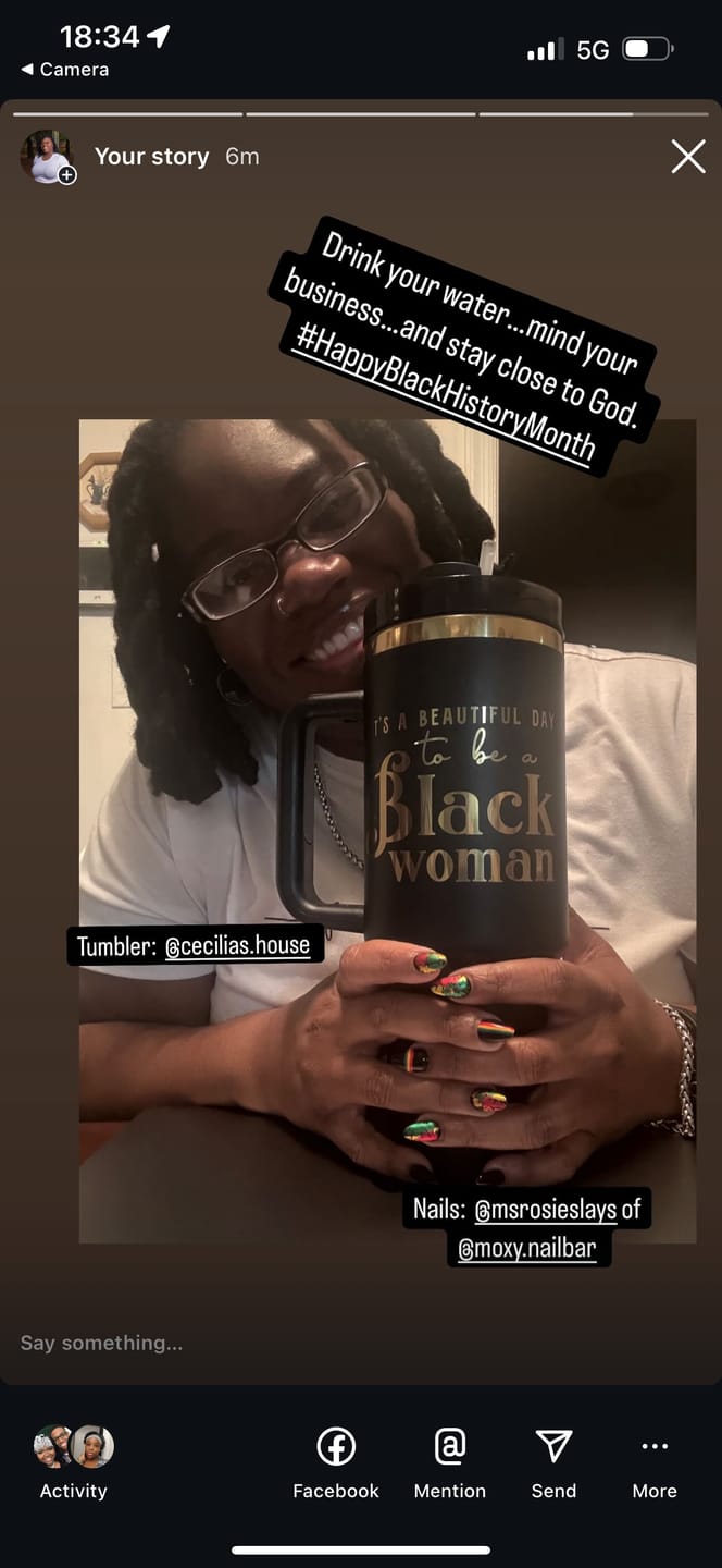 Customer photo review of "Miss Black and Gold" 40oz Insulated Tumbler – "It's a Beautiful Day to be a Black Woman"