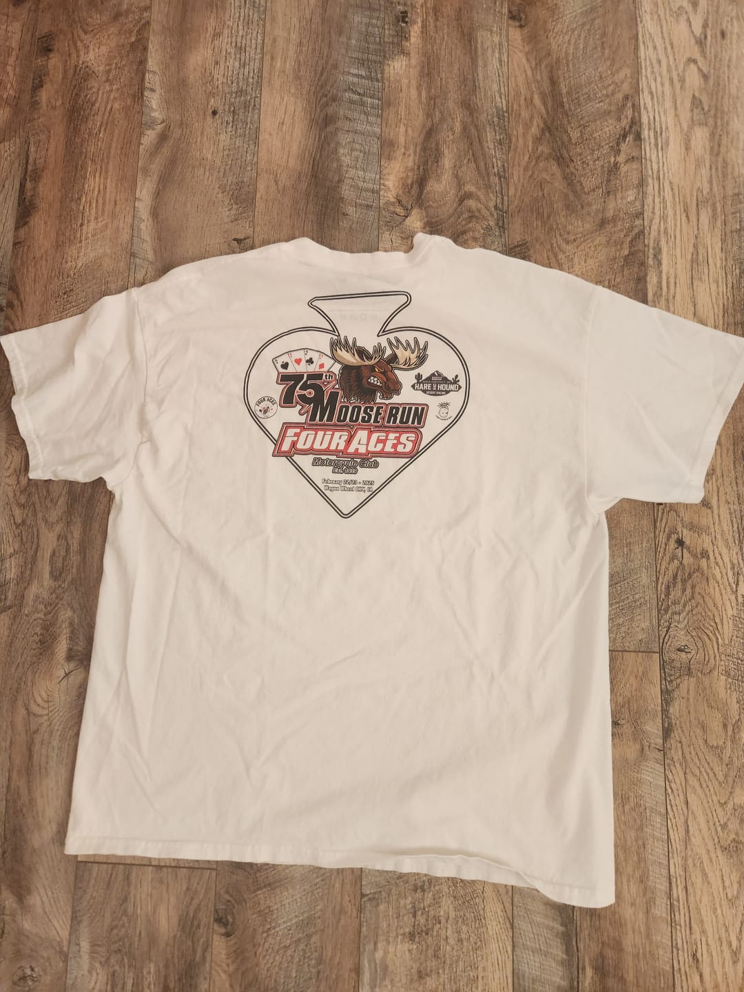 Customer photo review of Four Aces 75th Annual Moose Run - Official Event Shirt - Mens