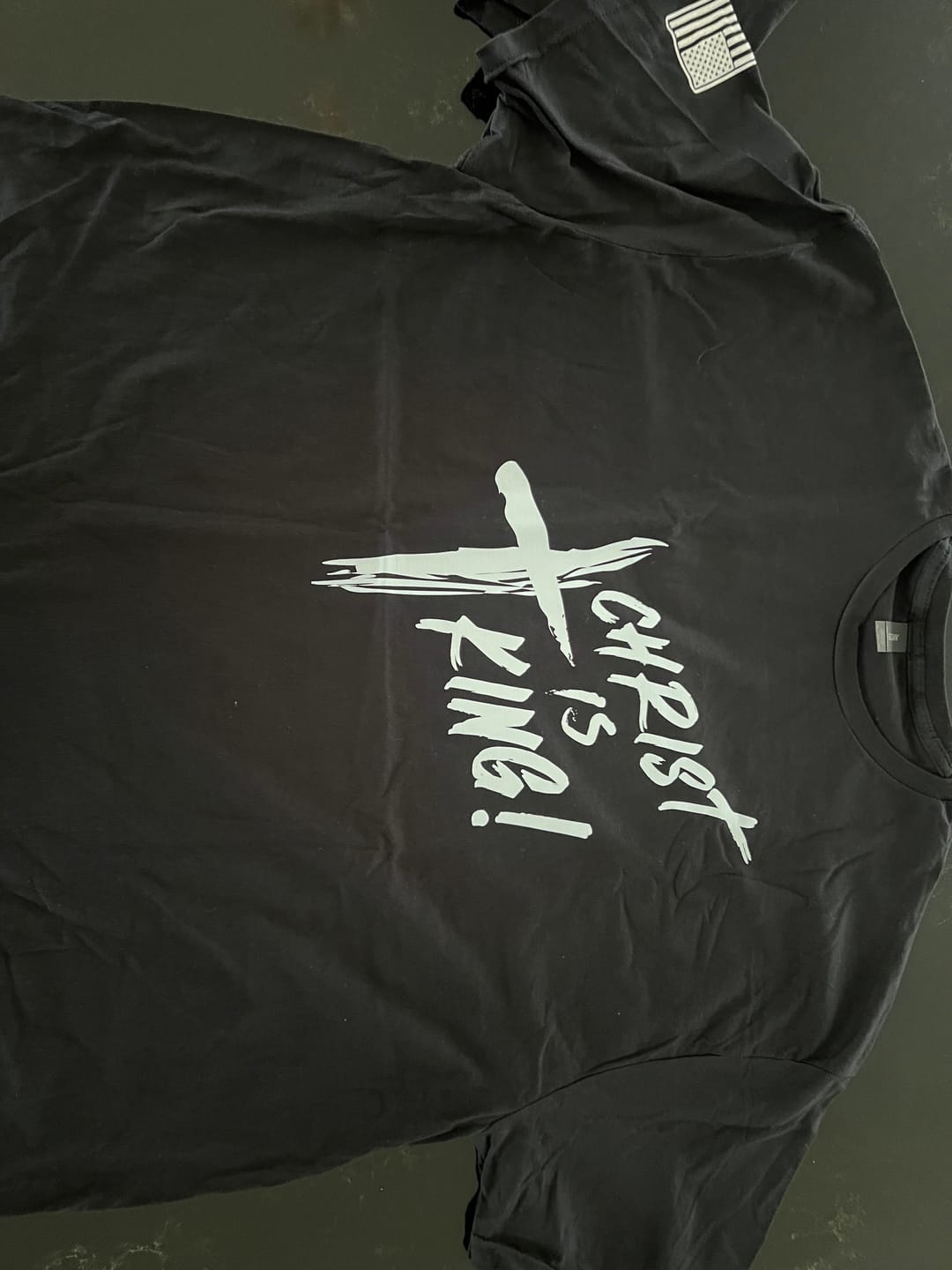 Customer photo review of Christ Is King T-Shirt