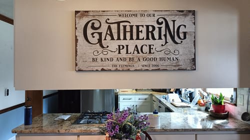 Customer photo review of Gathering Place Personalized Sign