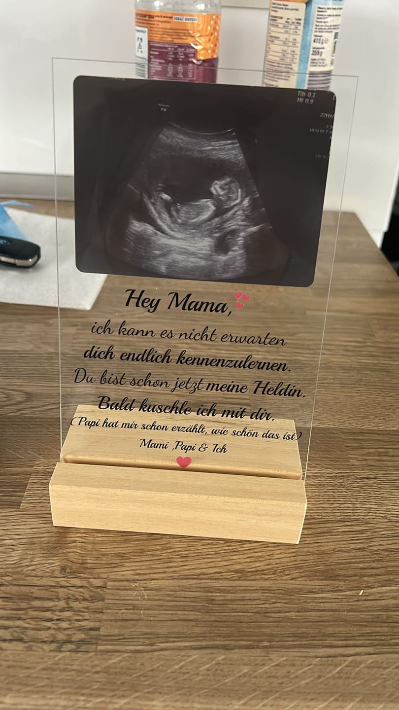 Customer photo review of Acrylglas - Ultraschallbild Mama - personalisierbar
