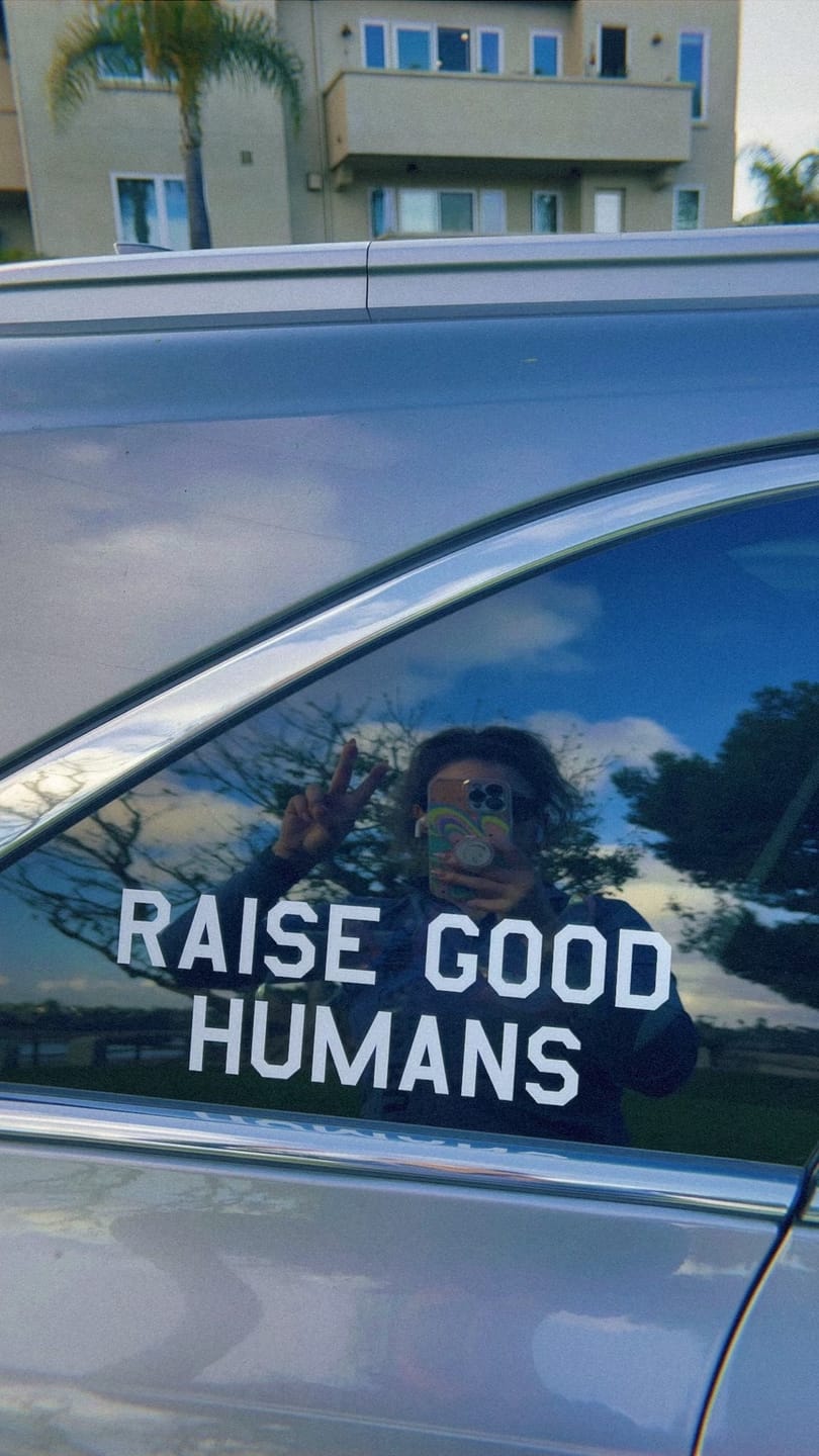 Customer photo review of RAISE GOOD HUMANS® Decal