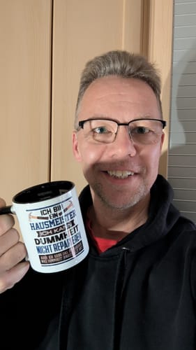 Customer photo review of Hausmeister Tasse Geschenk Lustiger Spruch Ich Bin Hausmeister Facility Manager Ich Kann Dummheit Nicht Reparieren
