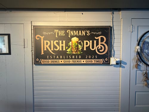 Customer photo review of Custom Irish Pub Bar Sign III