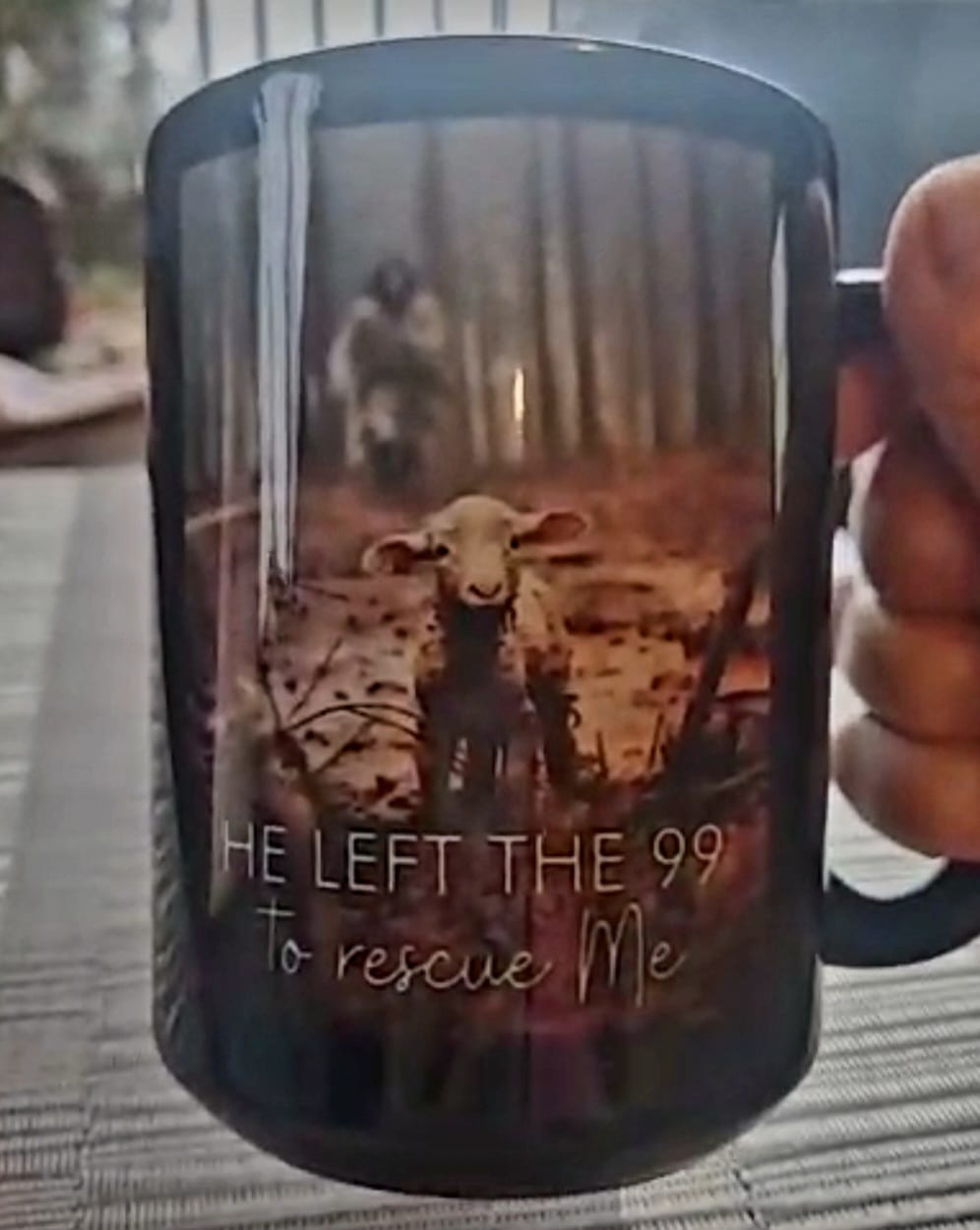 Customer photo review of He Left the 99 to Rescue Me, Jesus and Lost Sheep, Coffee Mug