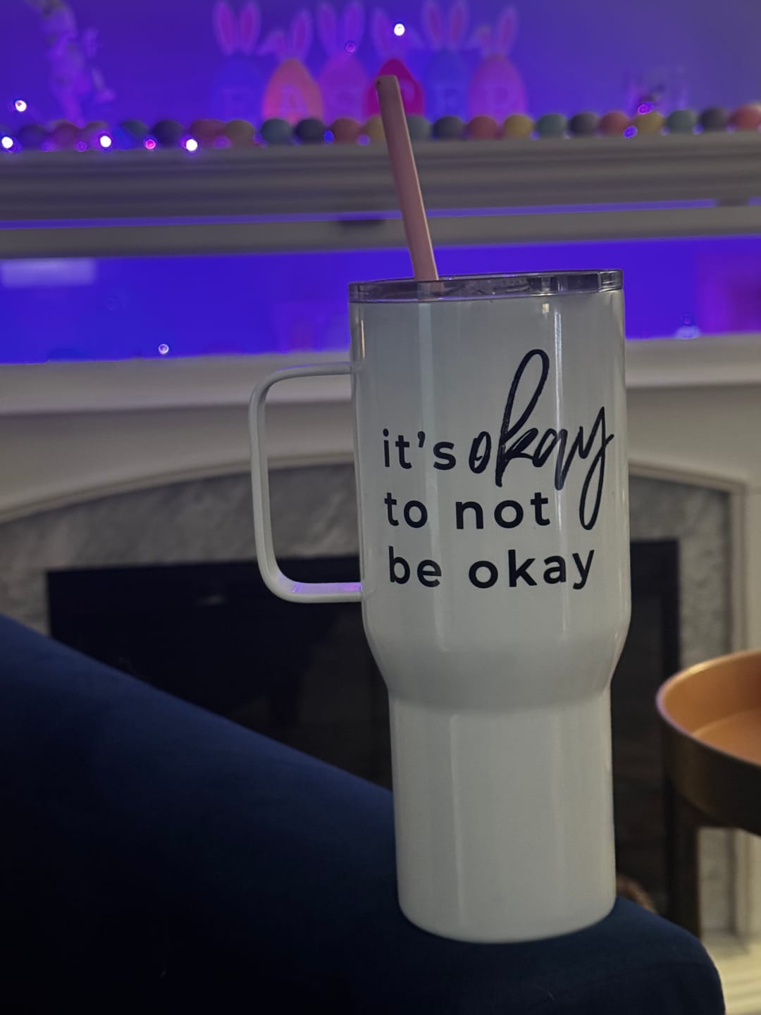 Customer photo review of It's Okay To Not Be Okay Travel mug with a handle