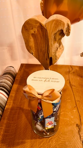 Customer photo review of Geschenk-Glas "Im nächsten Leben finde ich dich früher"