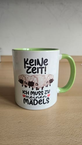 Customer photo review of Schaf Tasse Geschenk Schafhirte Hirtin Keine Zeit Ich Muss Zu Meinen Mädels Schaf-Liebhaber Kaffee-Becher