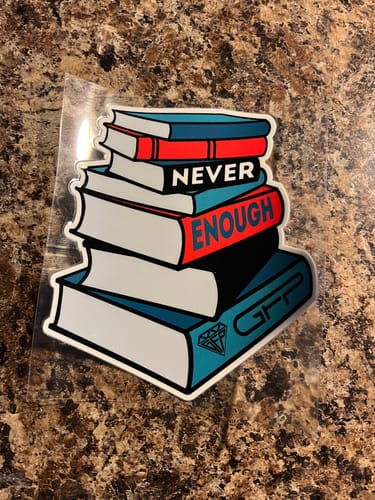 Customer photo review of NEVER ENOUGH DECAL
