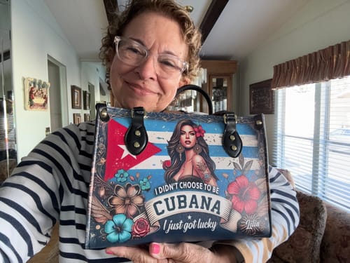 Customer photo review of I didn't choose to be Cubana - Personalized Leather Handbag CUB01