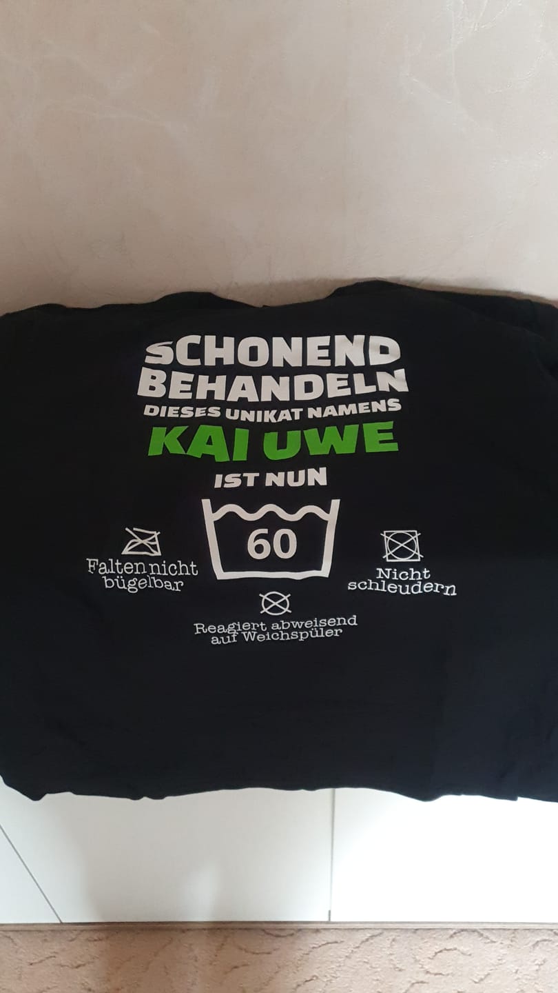 Customer photo review of Lustiges Geburtstags Shirt - Schonend Behandeln - Personalisierbares Herren T-Shirt
