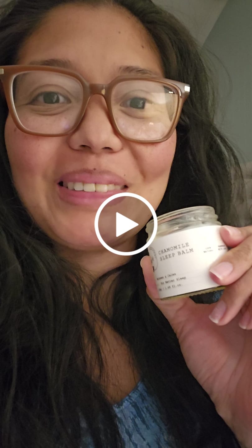 Customer video review of Chamomile Sleep Balm