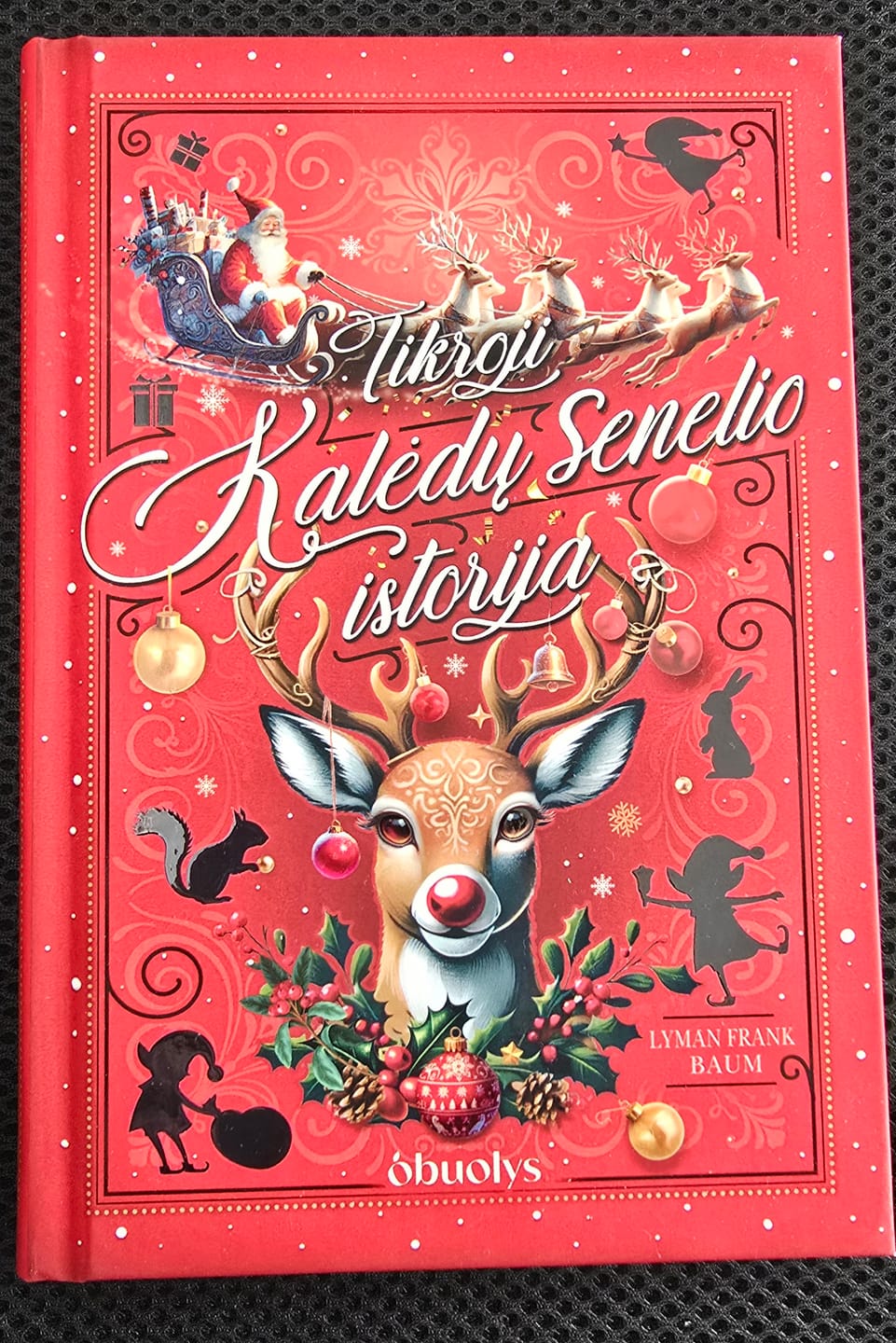 Customer photo review of Tikroji Kalėdų senelio istorija: pirmą kartą lietuviškai su klasikinėmis iliustracijomis + galimybė personalizuoti