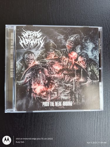 Customer photo review of Waste of Humanity - Push the Weak Around
